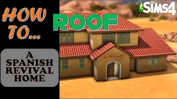 Sims 4 Build Tutorial: Roofing a Spanish Revival Home!