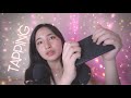 ASMR Tapping on Tingly Items ~ soft whispers💐