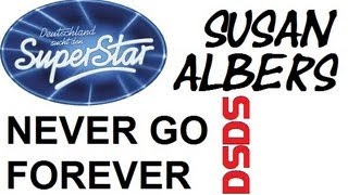 SUSAN ALBERS FEATURING AC/DC !!!!! - DSDS 2013 - NEVER GO FOREVER