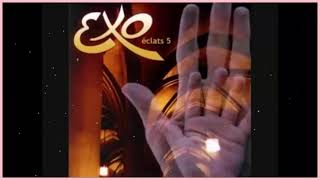 Exo Eclat Compilation d'adoration et de louange