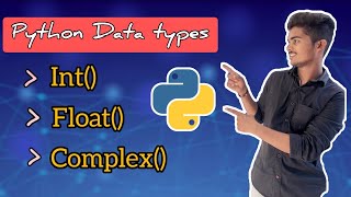 Python data types in telugu | Basics of python programming | int() | float() | @Ajjutechs