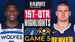 Denver Nuggets vs Minnesota Timberwolves Game 5 Highlights 1st-QTR | May 13 | 2024 NBA Playoffs