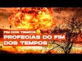 Profecias do fim dos tempos | BATE-PAPO