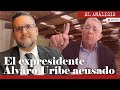 El expresidente lvaro uribe acusado anlisis con el abogado miguel ngel del ro  daniel coronell