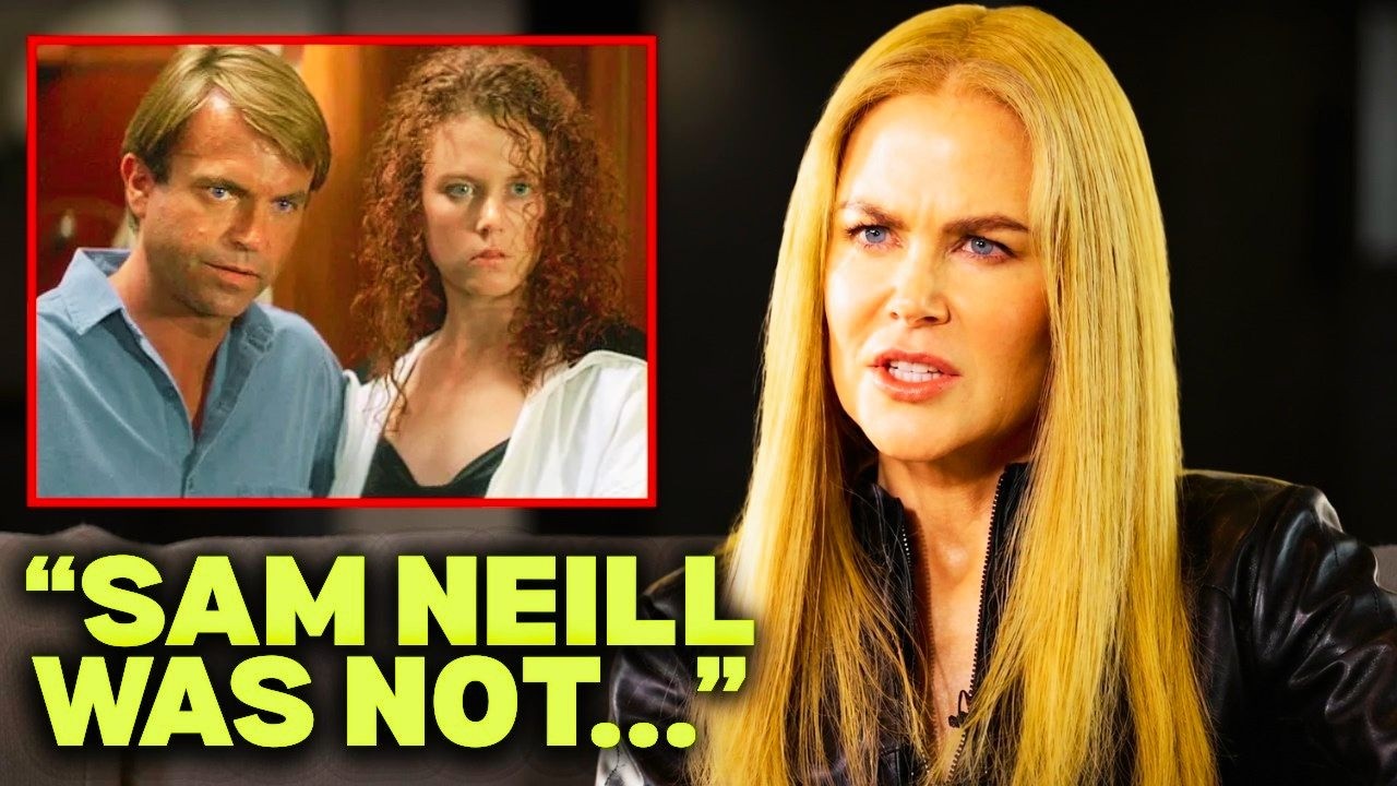 Nicole Kidman bricht in Tränen aus und enthüllt die Wahrheit über Sam Neill