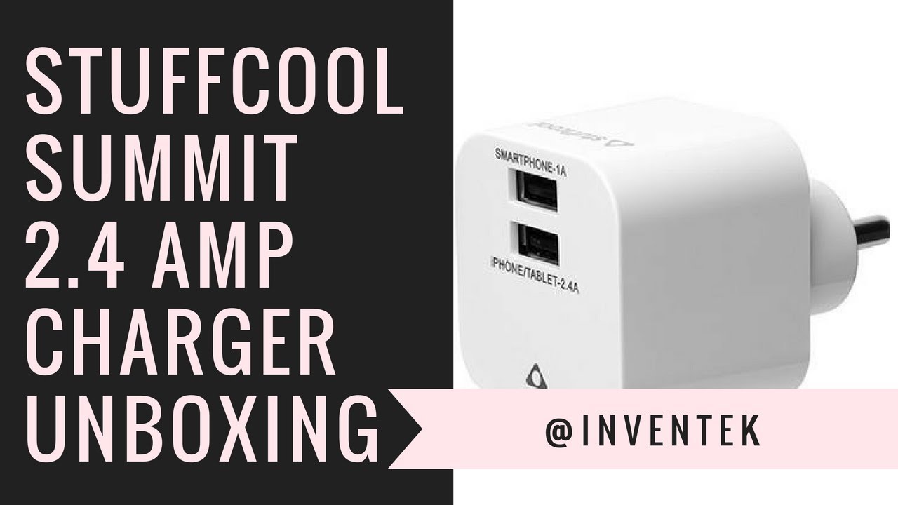 Stuffcool Charger Unboxing [ 2018 ]