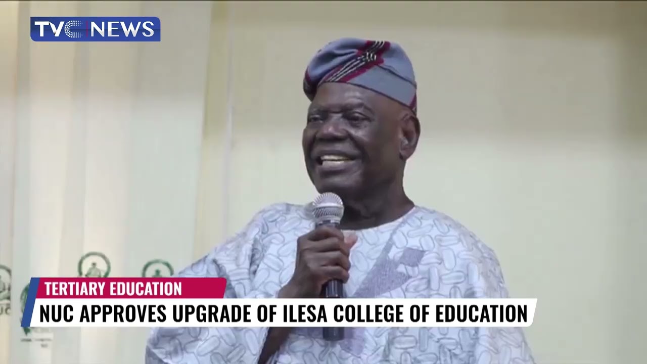 NUC Approves Upgrade Of Ilesa College Of Education