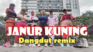 JANUR KUNING | DANGDUT REMIX | SENAM KREASI #yuliechannel