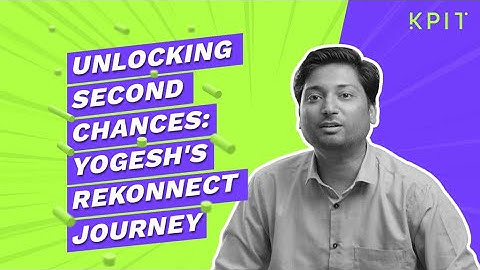 Know How Yogesh Restarted His Career in Tech with KPIT