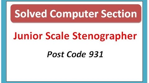 ||Solved Computer Section || Junior Scale Stenographer || Post Code 931 || joa preparation 939