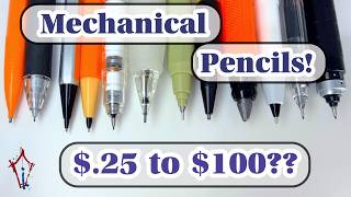 $.25 to $100!?  Mechanical Pencil Roundup!