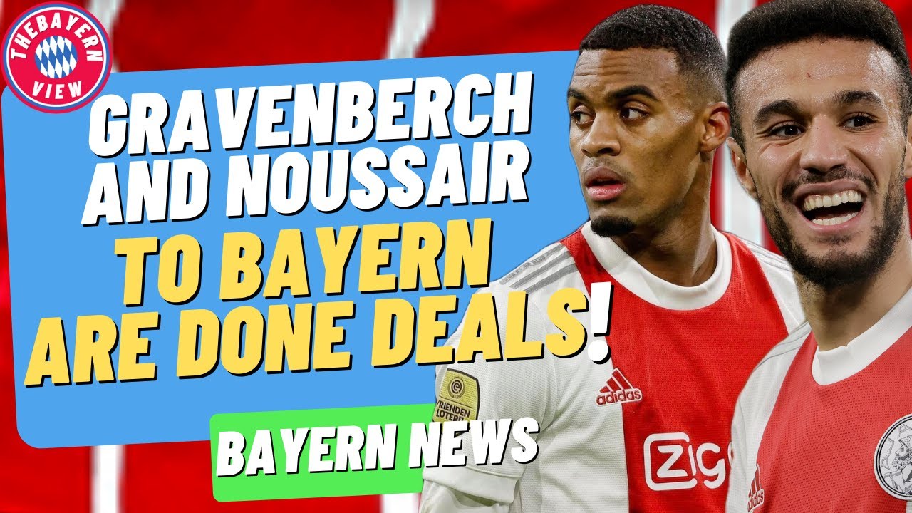 Ryan Gravenberch and Noussair Mazraoui to FC Bayern are DONE deals! - Bayern Munich Transfer News