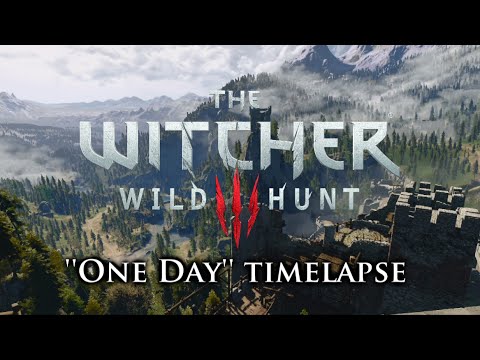 Witcher 3: The Wild Hunt Time Lapse | Day and Night Cycle | ''One Day''