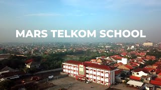 MARS TELKOM SCHOOLS #SMKTELKOMSIDOARJO