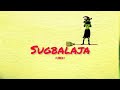 Sugbalaja Afrobeat Type Beat 2026 Instrumental
