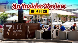 Exploring Vilamoura: An Insider Review of 7 Figo Restaurant