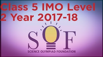 Class 5 IMO Level 2 Year 2017-18 @Education7794 #exampreparation #scienceolympiadfoundation #study