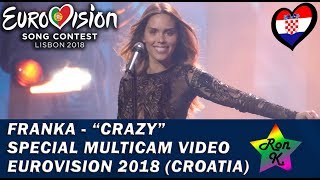 Franka - "Crazy" - Special Multicam video - Eurovision 2018 (Croatia)