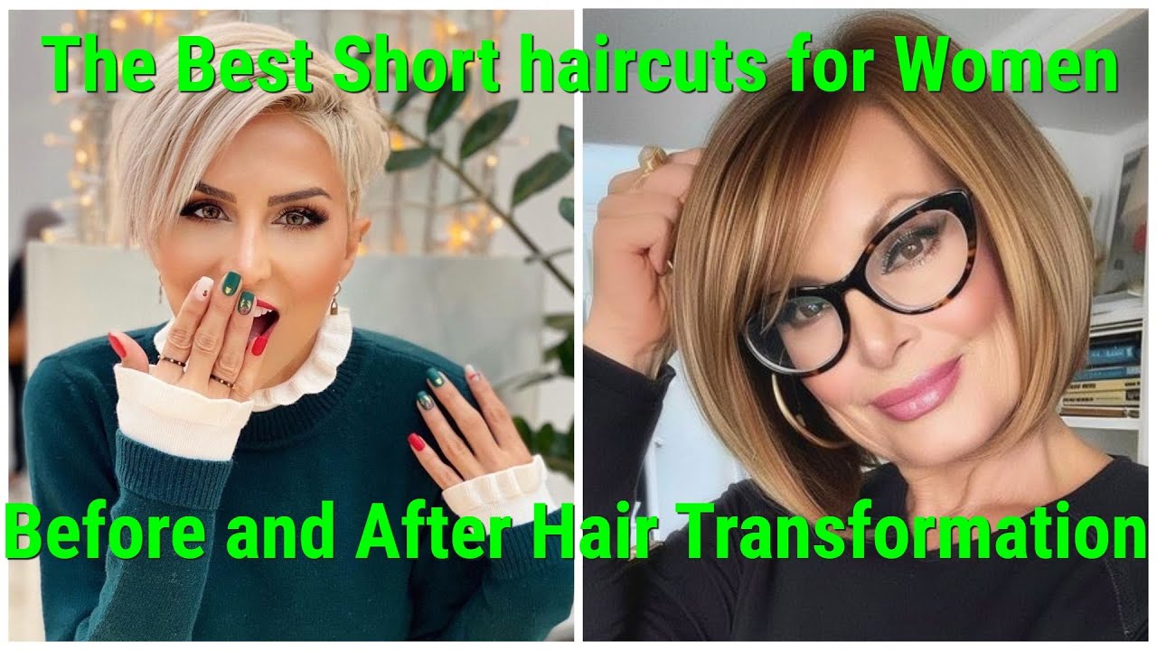 The Best Short haircuts for Women | Before and After Hair Transformation - YouTube