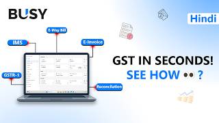 GST in Seconds ⚡ | Quick Overview of BUSY MAGIC ✨ 🎯 | BUSY | Hindi screenshot 5