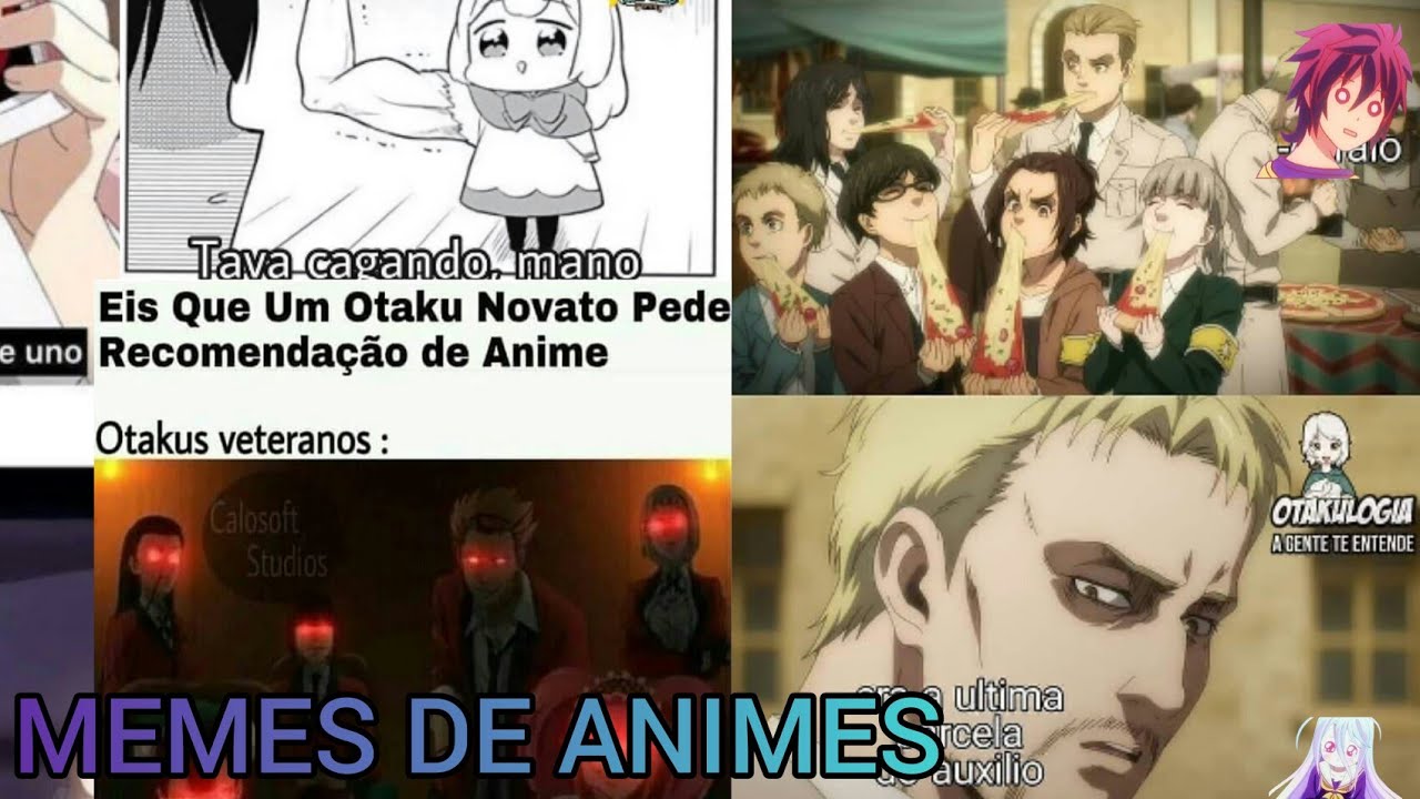 Animes Memes e Recomendações - Recomendações de animes Anime