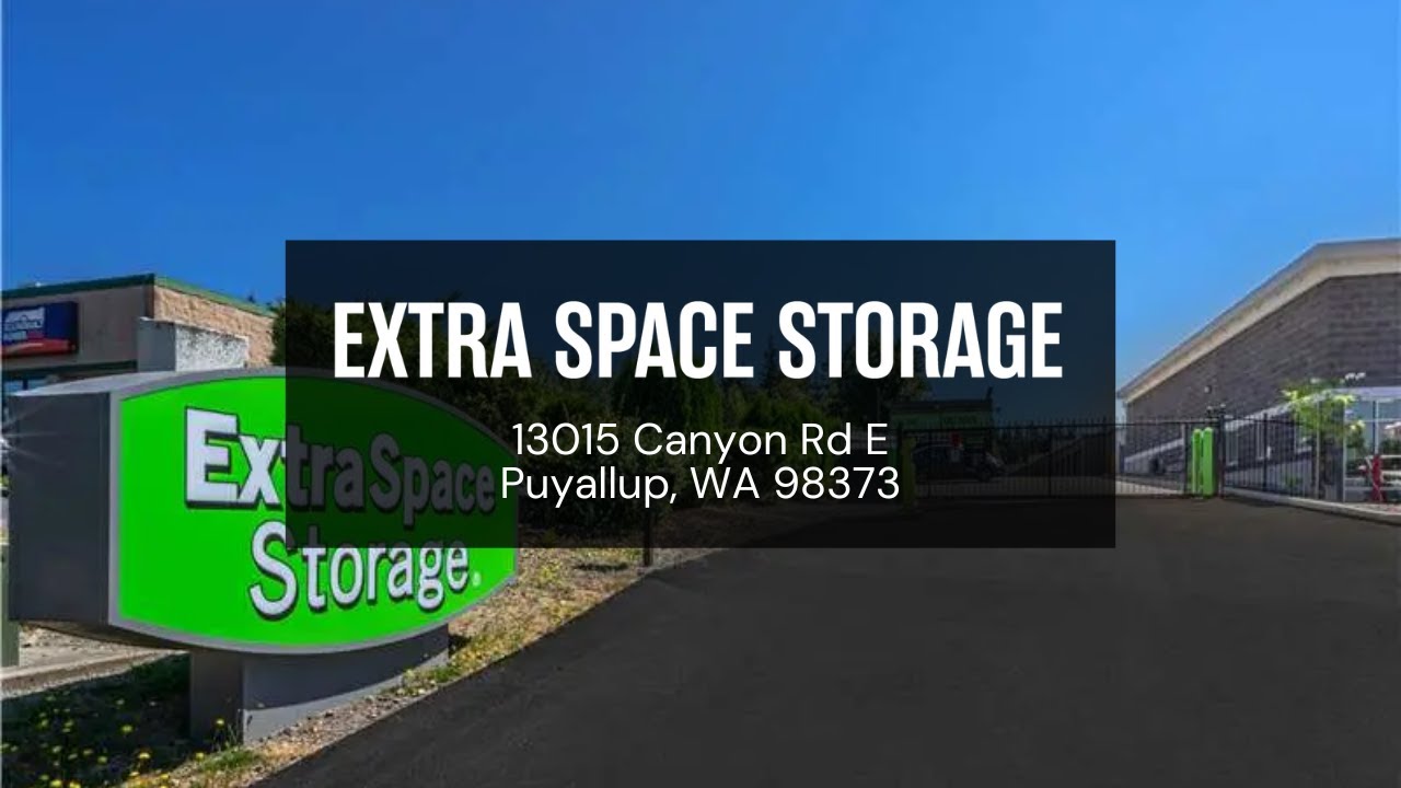 Storage Units in Puyallup, WA on Canyon Rd E Extra Space Storage