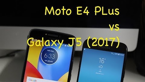 Speed Test: Moto E4 Plus Vs Galaxy J5 (2017)