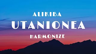 Alikiba – Utanionea(lyrics) ft Harmonze.                                           