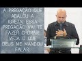 A PREGAÇÃO QUE ABALOU A IGREJA! ISSO VAI TE FAZER CHORAR! VEJA O QUE DEUS ME MANDOU FALAR! Pr Jardel