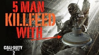 Black Ops 2 World First: 5 Man Killfeed with a Bouncing Betty and Thank You for 100 Subs