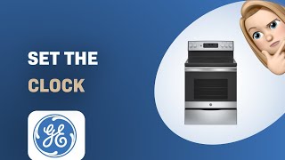 How To Set The Clock On Your Ge Jb655Skss Stove