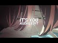 Its you  ali gatie edit audio