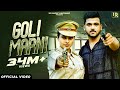 Goli marni official  ruba khan tushar goel  new haryanvi songs 2023