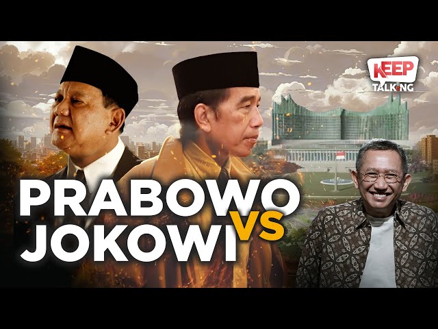 Di Balik Kemenangan Prabowo Ada Jokowi. Tapi Selepas Itu Potensi Konflik Menganga | Keep Talking #42 class=