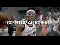 Problem - Reekado Banks  (Speed Up Afrobeats)