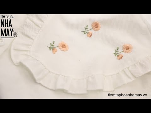 Video Ứng dụng thêu hoa nhí dễ thương lên cổ áo cho bé... - youtube