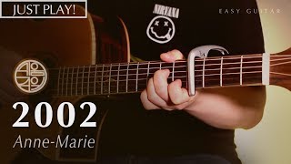 2002 - Anne-Marie [연주 l Acoustic Guitar Cover l 통기타 커버 ] chords