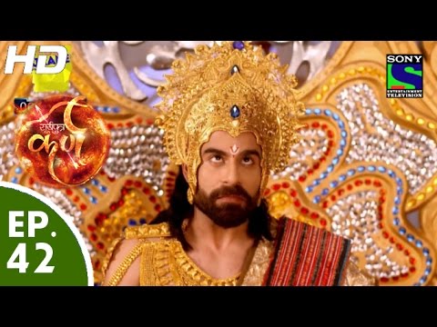 Suryaputra Karn - सूर्यपुत्र कर्ण - Episode 42 - 31st August, 2015