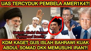 USTAD ABDUL SOMAD Hates IRAN, Trump Agent⁉️KDM Defends KHOMEINI, Shocked That GUS ISLAH Reveals U...