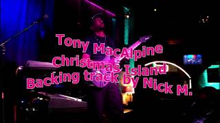 Tony MacAlpine - Christmas Island guitar backing track by Nick M.