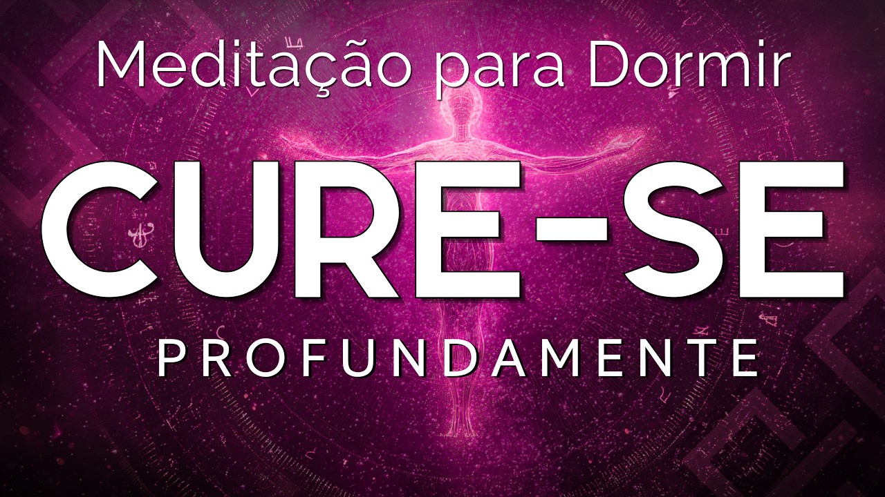 MEDITAÇÃO GUIADA para DORMIR – ORAÇÃO PODEROSA DE CURA Física, mental e espiritual