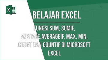 Tutorial Excel - FUNGSI SUM, SUMIF, AVERAGE, AVERAGEIF, MAX, MIN, COUNT dan COUNTIF