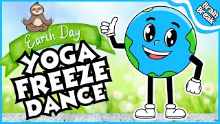 Earth Day Yoga Freeze Dance  Spring Brain Break | Kids Dance | Yoga for Kids | Earth Day for Kids