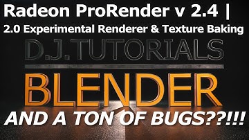 Radeon Prorender 2.4 May 11th Release | 2.0 Experimental Renderer, Texture Node Baking and Bugs