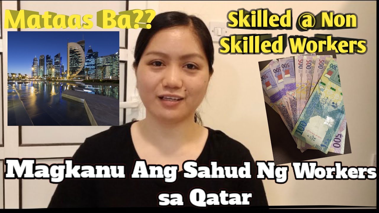 How Much Salary Of Workers In Qatar Skilled Non Skilled Workers Melva how-much-salary-of-workers-in-qatar-skilled-non-skilled-workers-melva