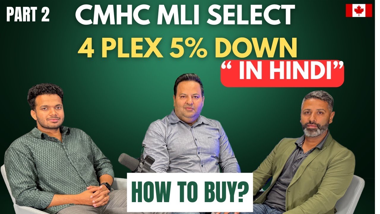 Part 2 - How to buy Multifamily with only 5% downpayment - CMHC MLI Select in HINDI