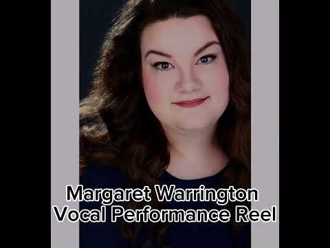 Vocal Performance Reel 2023 - Margaret Warrington