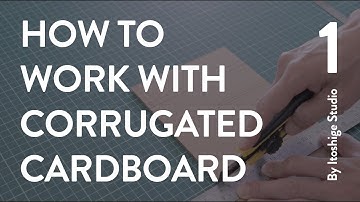 Turn On Subtitles/CC | How To Work With Cardboard Vol.1 - 3 Basics #cardboard #carton #diy