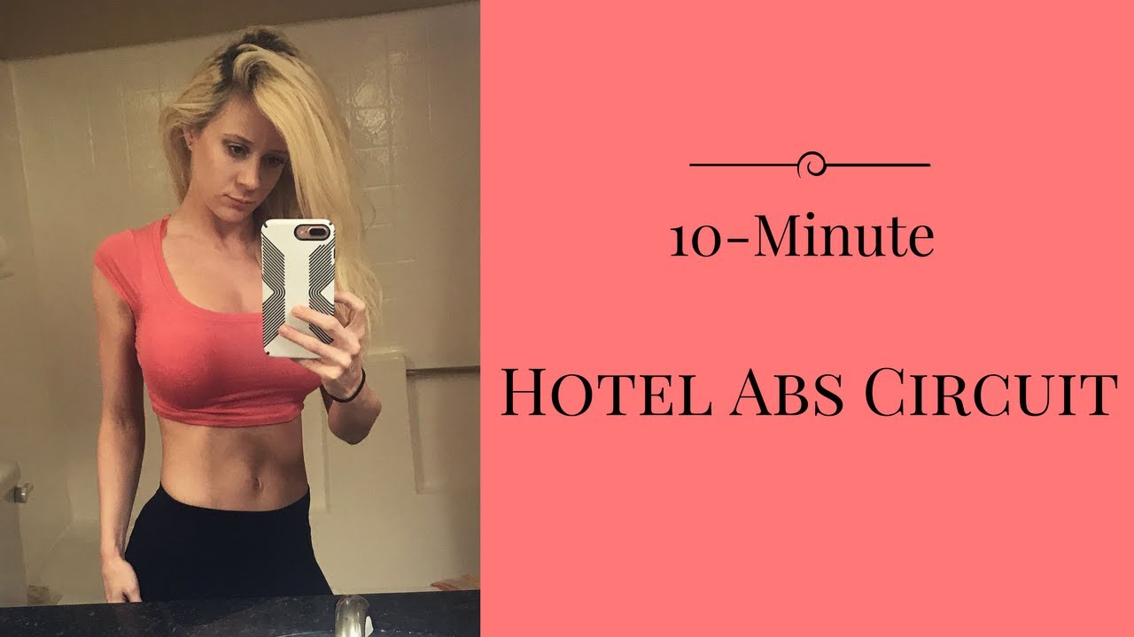 10Minute Hotel Abs Circuit Fit Vacation Series Ep. 5 YouTube