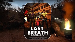 LEFT 4 DEAD 2 | Custom Full Campaign: 'Last Breath' [4K UHD 60FPS]